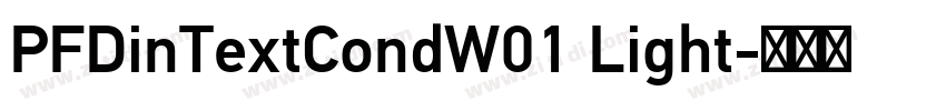 PFDinTextCondW01 Light字体转换